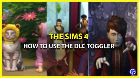 How To Download The Sims 4 DLC Toggler .